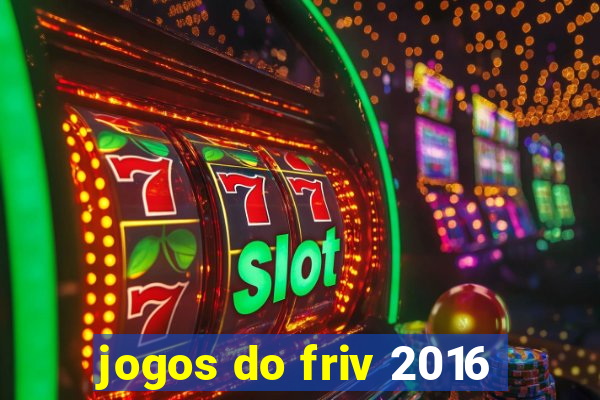 jogos do friv 2016